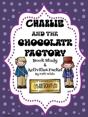 cover image of Charlie and the Chocolate Factory Book Study & Activity Packet